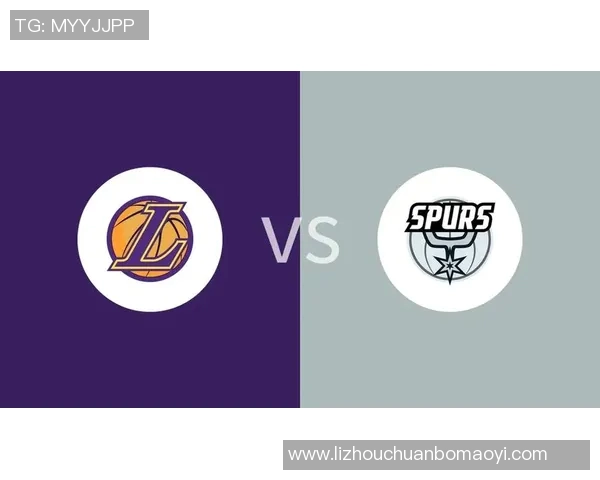 湖人对阵马刺精彩比赛录像回放及精彩瞬间分析