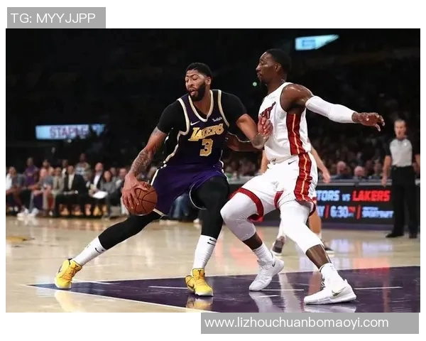 湖人对热火精彩对决录像回放全程回顾与分析