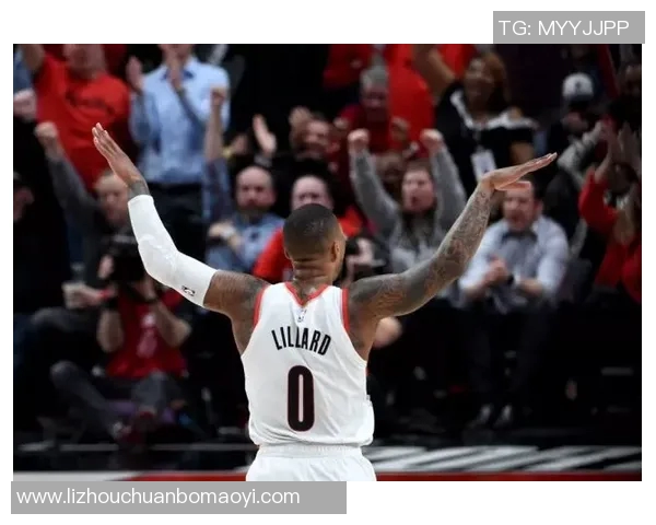 达米安利拉德：从新秀到NBA巨星的奋斗与荣耀之路